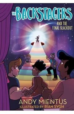 Poza produsului The Backstagers and the Final Blackout - Andy Mientus