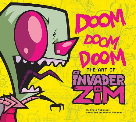 The Art of Invader Zim - Chris Mcdonnell