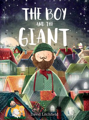 The Boy and the Giant - David Litchfield