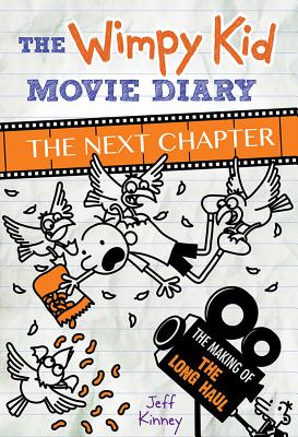 Wimpy Kid Movie Diary: The Next Chapter - Jeff Kinney
