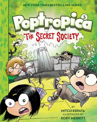 Poptropica: Book 3: The Secret Society - Kory Merritt