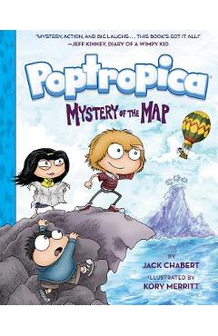 Coperta cărții 'Poptropica: Book 1: Mystery of the Map - Jack Chabert'