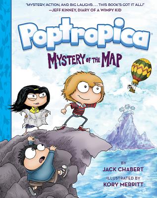 Poptropica: Book 1: Mystery of the Map - Jack Chabert