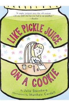 Coperta cărții 'Like Pickle Juice on a Cookie - Julie Sternberg'