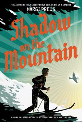 Shadow on the Mountain - Margi Preus