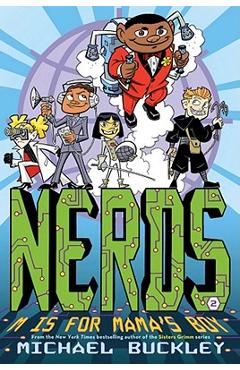 Coperta cărții 'M Is for Mama's Boy (Nerds Book Two) - Michael Buckley'