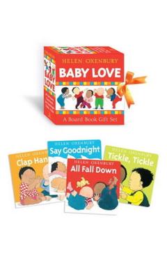 Baby Love: A Board Book Gift Set/All Fall Down; Clap Hands; Say Goodnight; Tickle, Tickle - Helen Oxenbury