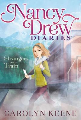 Strangers on a Train - Carolyn Keene