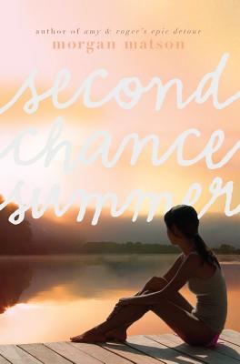 Second Chance Summer - Morgan Matson
