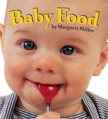 Baby Food - Margaret Miller