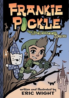 Frankie Pickle and the Mathematical Menace - Eric Wight