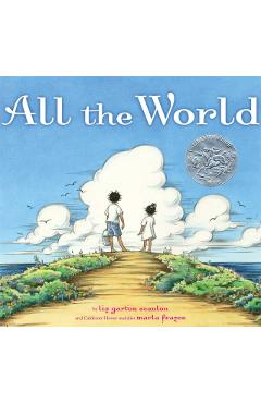 All the World - Liz Garton Scanlon