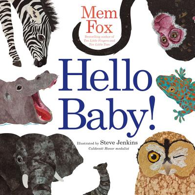 Hello Baby! - Mem Fox