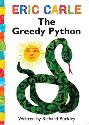 The Greedy Python - Eric Carle
