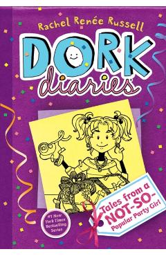 Dork Diaries 2: Tales from a Not-So-Popular Party Girl - Rachel Rene Russell
