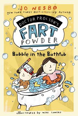 Bubble in the Bathtub - Jo Nesbo