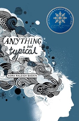 Coperta cărții 'Anything But Typical - Nora Raleigh Baskin'