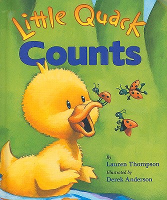 Little Quack Counts - Lauren Thompson