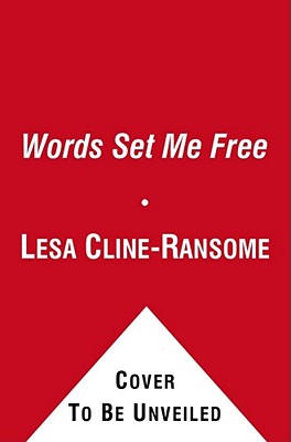 Words Set Me Free: The Story of Young Frederick Douglass - Lesa Cline-ransome