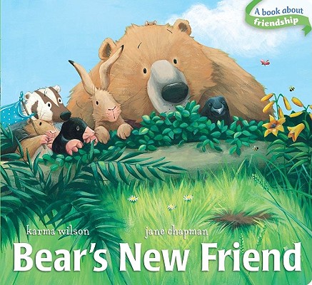 Bear's New Friend - Karma Wilson