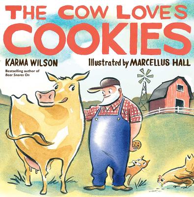 The Cow Loves Cookies - Karma Wilson