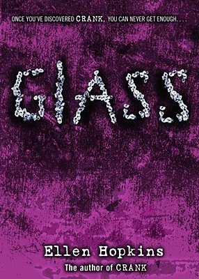 Glass - Ellen Hopkins