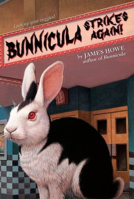Bunnicula Strikes Again! - James Howe