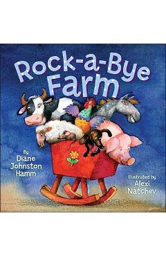Poza produsului Rock-A-Bye Farm - Alexi Natchev