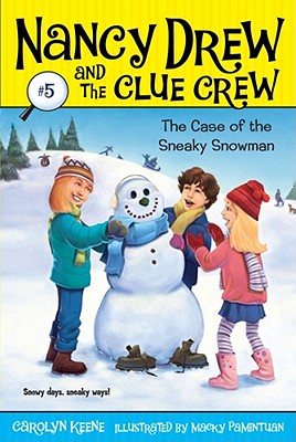 Case of the Sneaky Snowman - Carolyn Keene