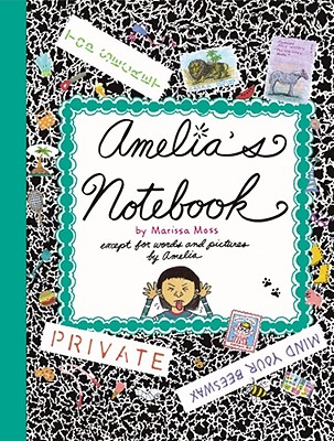 Amelia's Notebook - Marissa Moss