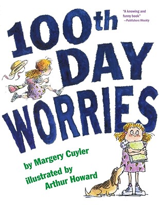 100th Day Worries - Margery Cuyler