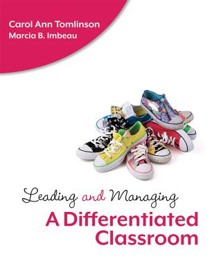 Leading and Managing a Differentiated Classroom - Carol Ann Tomlinson