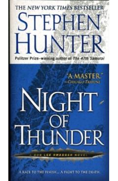 Night of Thunder - Stephen Hunter