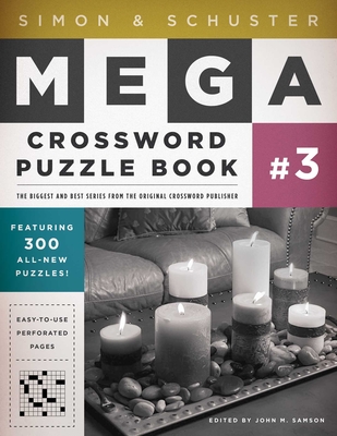 Simon & Schuster Mega Crossword Puzzle Book #03 - John M. Samson