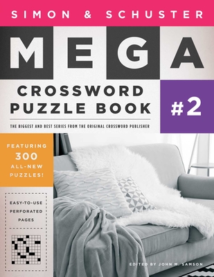 Simon & Schuster Mega Crossword Puzzle Book #02 - John M. Samson