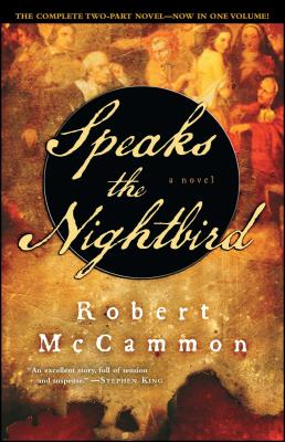 Speaks the Nightbird - Robert Mccammon