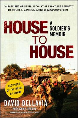 House to House: A Soldier's Memoir - David Bellavia