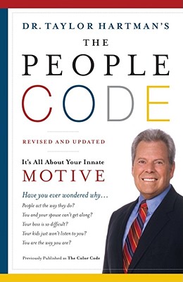 The People Code: It's All about Your Innate Motive - Taylor Hartman