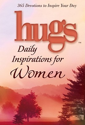 Hugs Daily Inspirations for Women: 365 Devotions to Inspire Your Day - Freeman-smith Llc