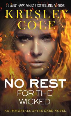 No Rest for the Wicked, Volume 3 - Kresley Cole