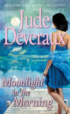 Moonlight in the Morning - Jude Deveraux