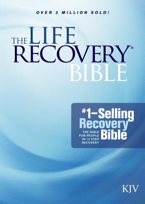 Life Recovery Bible-KJV - Stephen Arterburn