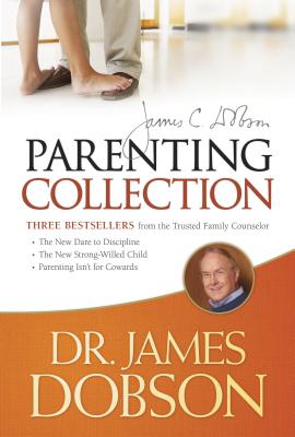 The Dr. James Dobson Parenting Collection - James C. Dobson