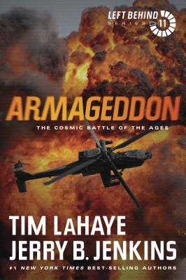 Armageddon: The Cosmic Battle of the Ages - Tim Lahaye