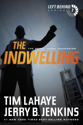 The Indwelling: The Beast Takes Possession - Tim Lahaye