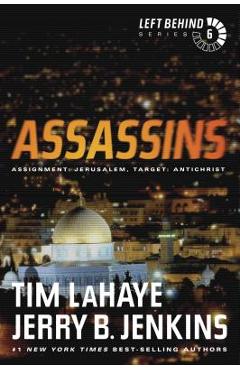 Assassins: Assignment: Jerusalem, Target: Antichrist