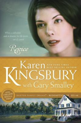 Rejoice - Karen Kingsbury