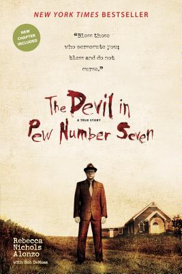The Devil in Pew Number Seven - Rebecca Nichols Alonzo