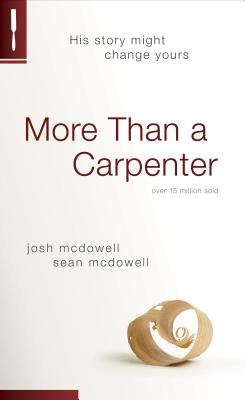 More Than a Carpenter - Josh D. Mcdowell