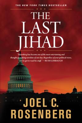 The Last Jihad - Joel C. Rosenberg